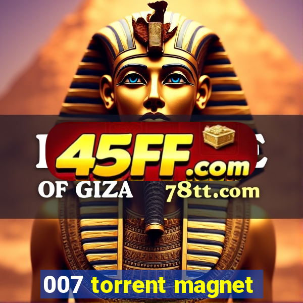 007 torrent magnet